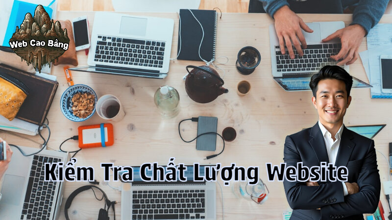 Cách Kiểm Tra Chất Lượng Website